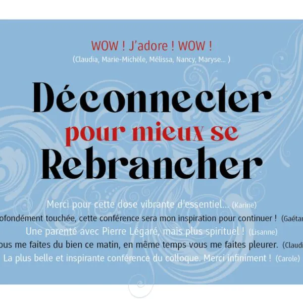 Conférence Déconnecter pour mieux se Rebrancher